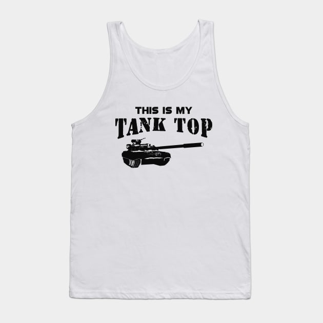 Military tank pilot - This is my tank top Tank Top by KC Happy Shop